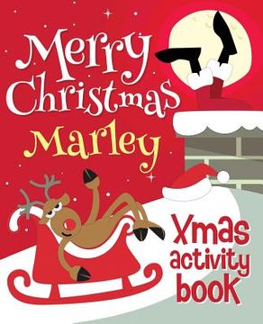 portada Merry Christmas Marley - Xmas Activity Book: (Personalized Children's Activity Book)