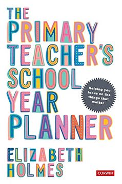 portada The Primary Teacher'S School Year Planner (Corwin Ltd) 