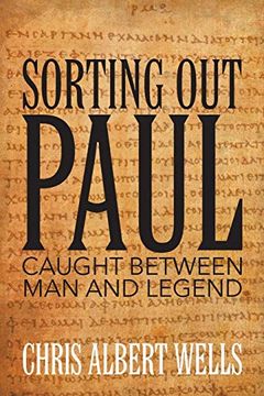 portada Sorting out Paul: Caught Between man and Legend (en Inglés)