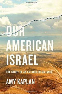 portada Our American Israel: The Story of an Entangled Alliance (en Inglés)