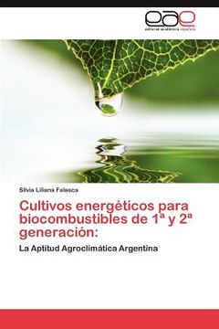 portada cultivos energ ticos para biocombustibles de 1 y 2 generaci n