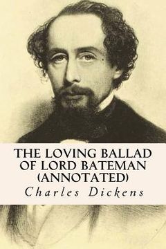 portada The Loving Ballad of Lord Bateman (annotated) (en Inglés)