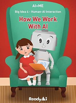 portada Human-Ai Interaction: How we Work With Artificial Intelligence (4) (Ai+Me) (en Inglés)