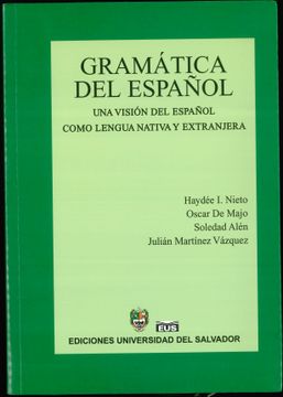 portada Gramática del español. Una visión del español como lengua nativa y extranjera.