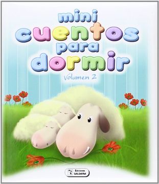 Libro Mini Cuentos Para Dormir: Vol 2,  .., ISBN 9788499394107.  Comprar en Buscalibre