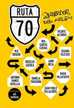 portada Ruta 70. Recuerdos del Aula (in Spanish)