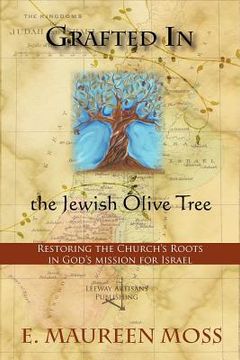 portada grafted in the jewish olive tree (en Inglés)