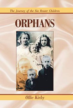 portada Orphans: The Journey of the six Reuter Children 