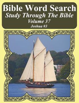 portada Bible Word Search Study Through The Bible: Volume 37 Joshua #3 (in English)