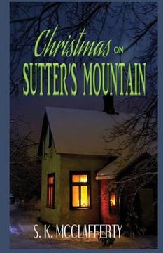 portada Christmas On Sutter's Mountain (en Inglés)
