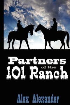 portada partners of the 101 ranch (en Inglés)