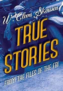 portada True Stories From the Files of the fbi (en Inglés)