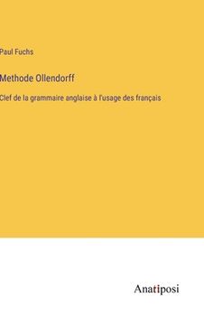 portada Methode Ollendorff: Clef de la grammaire anglaise à l'usage des français