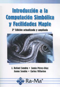 portada Intr. A La Computacion Simbolica Y Facilidades Maple (in Spanish)