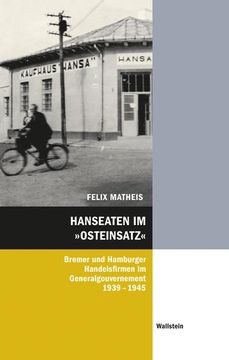 portada Hanseaten im »Osteinsatz« (en Alemán)