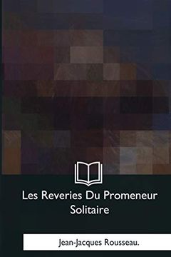 portada Les Reveries du Promeneur Solitaire (in French)