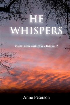 portada He Whispers: Poetic talks with God (en Inglés)
