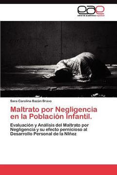 portada maltrato por negligencia en la poblaci n infantil.