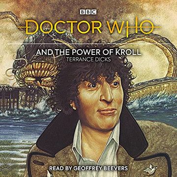 portada Doctor who and the Power of Kroll: 4th Doctor Novelisation 