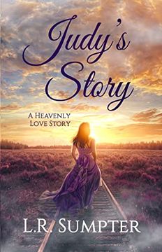 portada Judy's Story: A Heavenly Love Story (en Inglés)