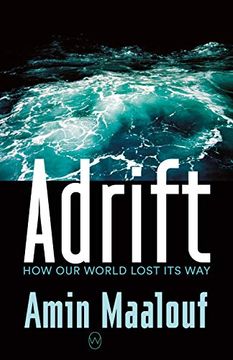 portada Adrift: How our World Lost its way (en Inglés)