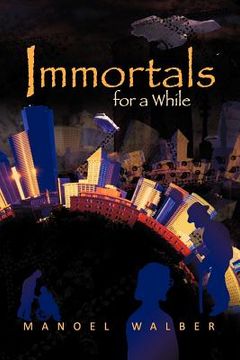 portada immortals for a while (en Inglés)