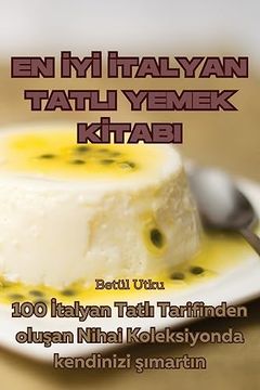 portada En İyİ İtalyan Tatli Yemek Kİtabi