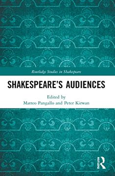 portada Shakespeare’S Audiences (Routledge Studies in Shakespeare) (en Inglés)