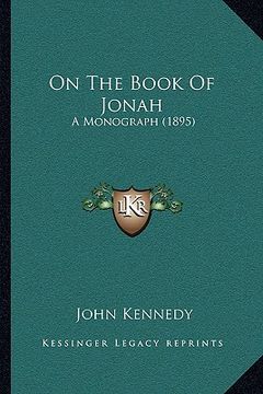 portada on the book of jonah: a monograph (1895) (en Inglés)
