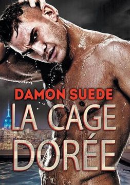 portada La Cage Dorée (en Francés)
