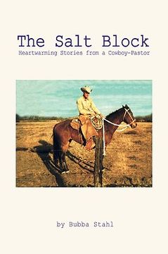 portada the salt block: heartwarming stories from a cowboy-pastor (in English)