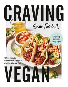 portada Craving Vegan: 101 Recipes to Satisfy Your Appetite the Plant-Based way (en Inglés)