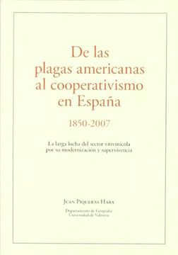 portada De Las Plagas Americanas Al Cooperativismo En España 1850 - 2007 (in Spanish)