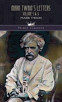 portada Mark Twain'S Letters Volume 5 & 6 (Prince Classics) (en Inglés)