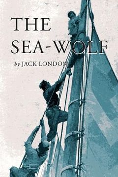 portada The Sea-Wolf: Illustrated (in English)