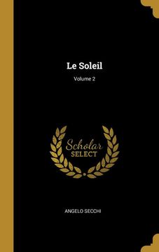 portada Le Soleil; Volume 2 (en Francés)
