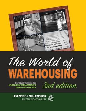 portada The World of Warehousing: Previously Published as Warehouse Management & Inventory Control