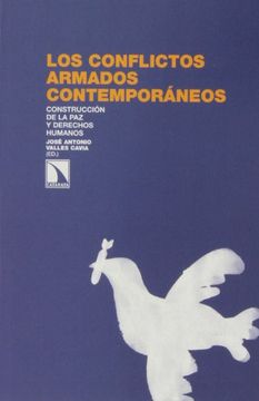 portada Los Conflictos Armados Contemporaneos: Construccion de la paz y d Erechos Humanos (in Spanish)