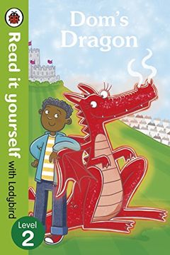 portada Dom's Dragon - Read it Yourself With Ladybird: Level 2 (en Inglés)