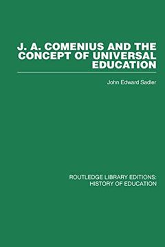 portada J a Comenius and the Concept of Universal Education (en Inglés)