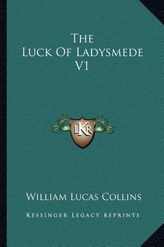 portada the luck of ladysmede v1