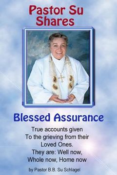 portada Blessed Assurance: A part of The Blessed Assurance Series (en Inglés)