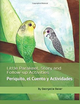 portada Little Parakeet, Story and Follow-Up Activities: Periquito, el Cuento y Actividades (en Inglés)