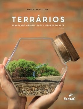 portada Terrários: Plantando Criatividade E Colhendo Arte (in Portuguese)