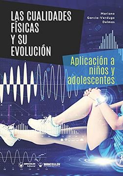 portada Las Cualidades Físicas y su Evolución: Aplicación a Niños y Adolescentes (in Spanish)