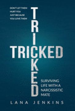 portada Tricked: Surviving Life With a Narcissistic Mate 