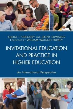 portada Invitational Education and Practice in Higher Education: An International Perspective (en Inglés)