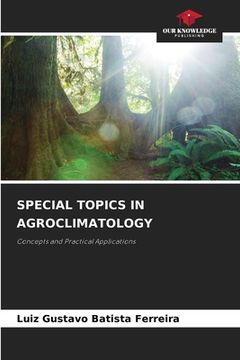 portada Special Topics in Agroclimatology (in English)