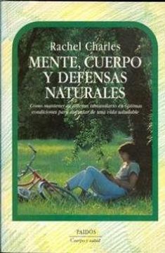 portada mente,cuerpo y defensas natura (in Spanish)