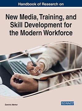 portada Handbook of Research on new Media, Training, and Skill Development for the Modern Workforce (en Inglés)